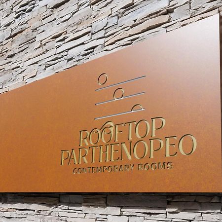 Rooftop Parthenopeo Contemporary Rooms Napoli Exterior foto
